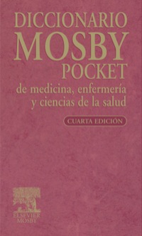 Titelbild: Diccionario Mosby Pocket de medicina, enfermería y ciencias de la salud 6th edition 9788480866828