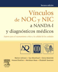 Omslagafbeelding: Vínculos de NOC y NIC a NANDA-I y diagnósticos médicos 3rd edition 9788480869133