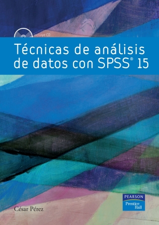 Cover image: TECNICAS DE ANALISIS DE DATOS CON SPSS 15 1st edition 9788483226018