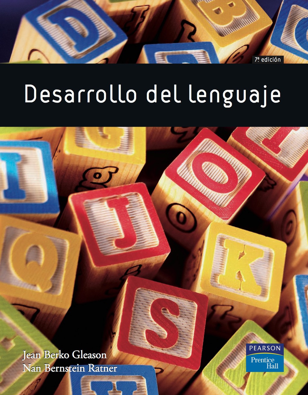DESARROLLO DEL LENGUAJE 7th Edition