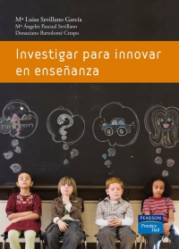 Imagen de portada: INVESTIGAR PARA INNOVAR EN ENSEÑANZA 1st edition 9788483223932