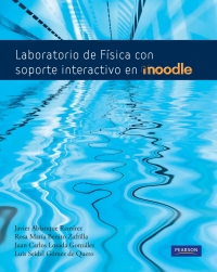 Imagen de portada: LABORATORIO DE FISICA CON SOPORTE INTECTIVO EN MOODLE 1st edition 9788483226469