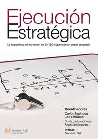 Imagen de portada: EJECUCION ESTRATEGICA 1st edition 9788483227701