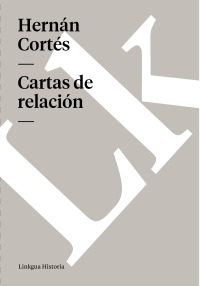 Cover image: Cartas de relación 1st edition 9788490070970