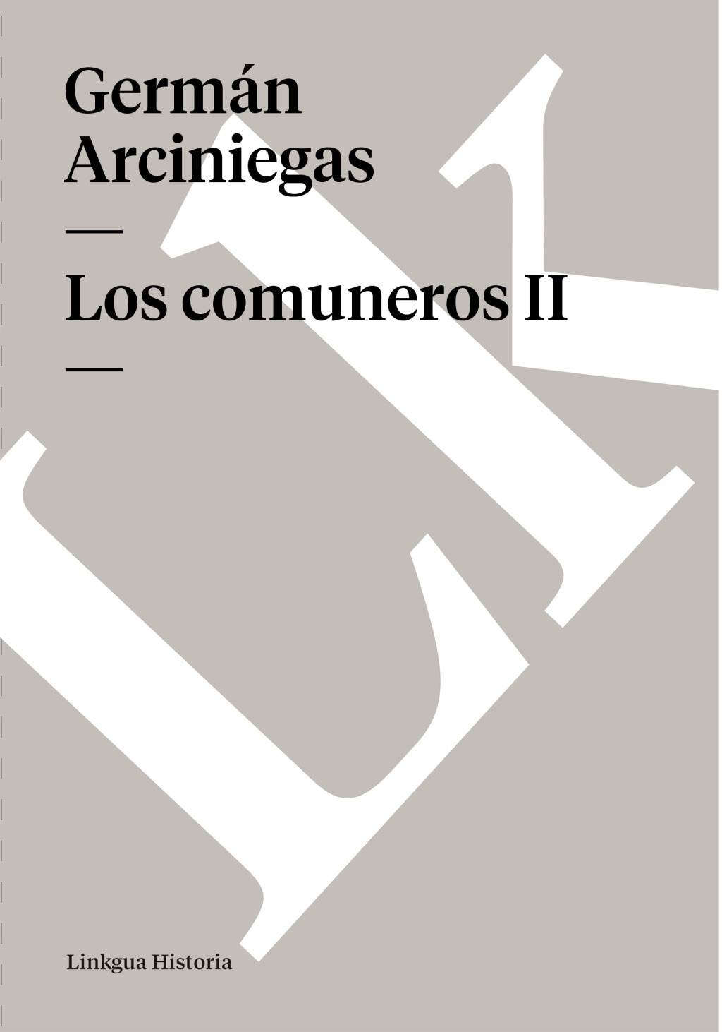 Los comuneros II 1st Edition