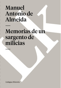 Cover image: Memorias de un sargento de milicias 1st edition