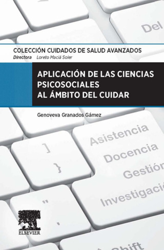 Cover image: Aplicación de las Ciencias psicosociales al ámbito del cuidar 9788490224502