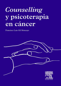 Cover image: Counselling y psicoterapia en cáncer 9788490225370
