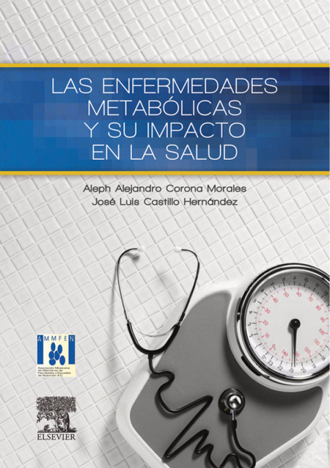 Las enfermedades metabólicas y su impacto en la salud - FULL INSTANT DOWNLOAD | PDF DOCX EPUB