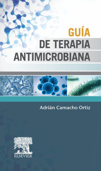 Immagine di copertina: Guía de terapia antimicrobiana 9788490227879