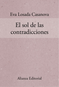 Imagen de portada: El sol de las contradicciones 1st edition 9788491046936