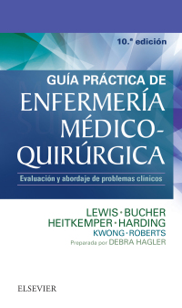 Imagen de portada: Guía práctica de Enfermería médico-quirúrgica 10th edition 9788491132462