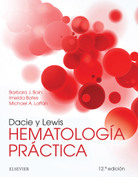 Immagine di copertina: Dacie y Lewis. Hematología práctica 12th edition 9788491132455