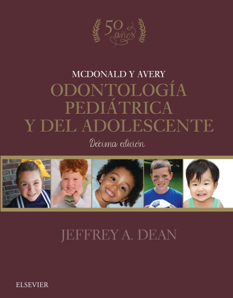 McDonald y Avery. Odontología pediátrica y del adolescente, 10th Edition - FULL INSTANT DOWNLOAD | PDF DOCX EPUB