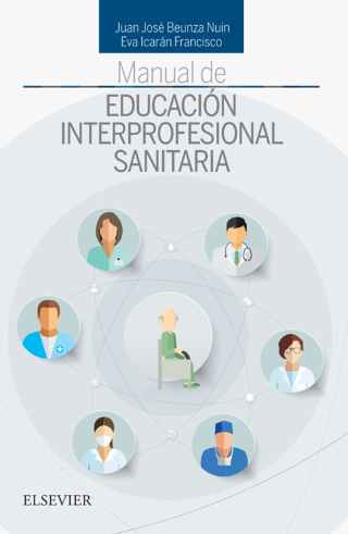 Imagen de portada: Manual de educación interprofesional sanitaria 9788491132967
