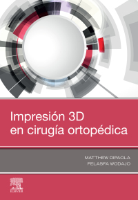 Immagine di copertina: Impresión 3D en cirugía ortopédica 9788491135593