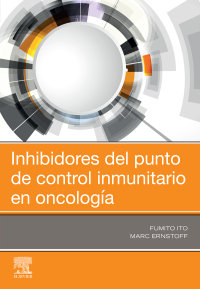 Titelbild: Inhibidores del punto de control inmunitario en oncología 9788491136729