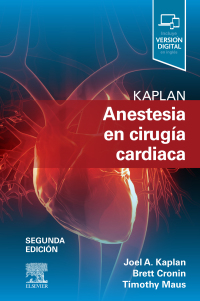 表紙画像: Kaplan. Anestesia en cirugía cardiaca 2nd edition 9788491135470