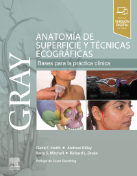 Cover image: GRAY. Anatomía de superficie y técnicas ecográficas 1st edition 9788491137719