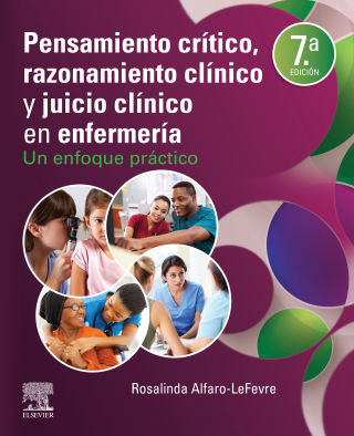 Cover image: Pensamiento crítico, razonamiento clínico y juicio clínico en enfermería 7th edition 9788491138310