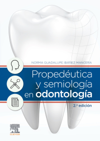 Cover image: Propedéutica y semiología en odontología 2nd edition 9788491137863