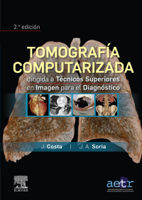 Titelbild: Tomografía computarizada dirigida a técnicos superiores en imagen para el diagnóstico 2nd edition 9788491136477
