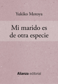 Imagen de portada: Mi marido es de otra especie 1st edition 9788491814566