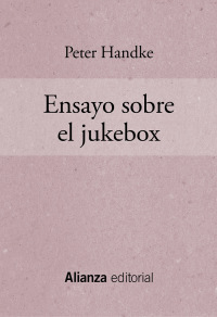 Imagen de portada: Ensayo sobre el jukebox 1st edition 9788491815136