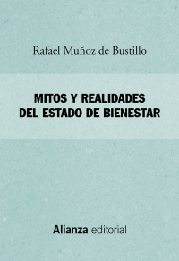 Imagen de portada: Mitos y realidades del Estado de Bienestar 1st edition 9788491817307