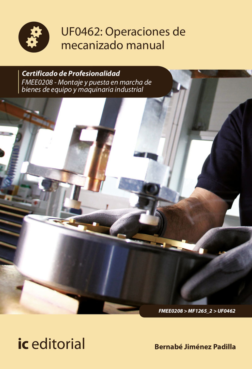 Operaciones de mecanizado manual. FMEE0208 1st Edition