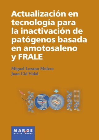 表紙画像: Actualización en tecnología para la inactivación de patógenos basada en amotosaleno y FRALE 1st edition 9788486684884