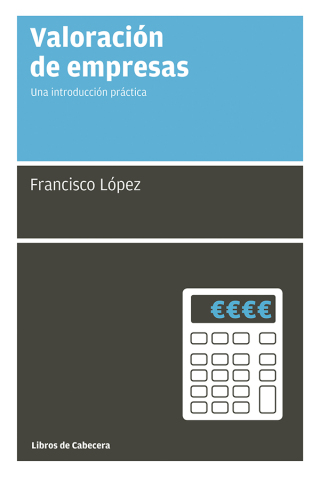 Cover image: Valoración de empresas. Una introducción práctica 1st edition 9788494004773