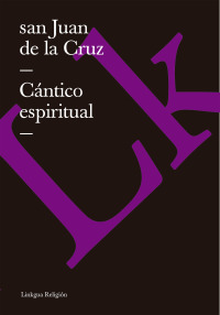 Cover image: Cántico espiritual 1st edition 9788496290174