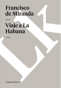 Cover image: Viaje a La Habana 1st edition 9788496290730