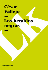 Cover image: Los heraldos negros 1st edition 9788498974881