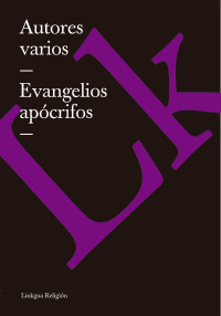 Cover image: Evangelios apócrifos 1st edition 9788498166156