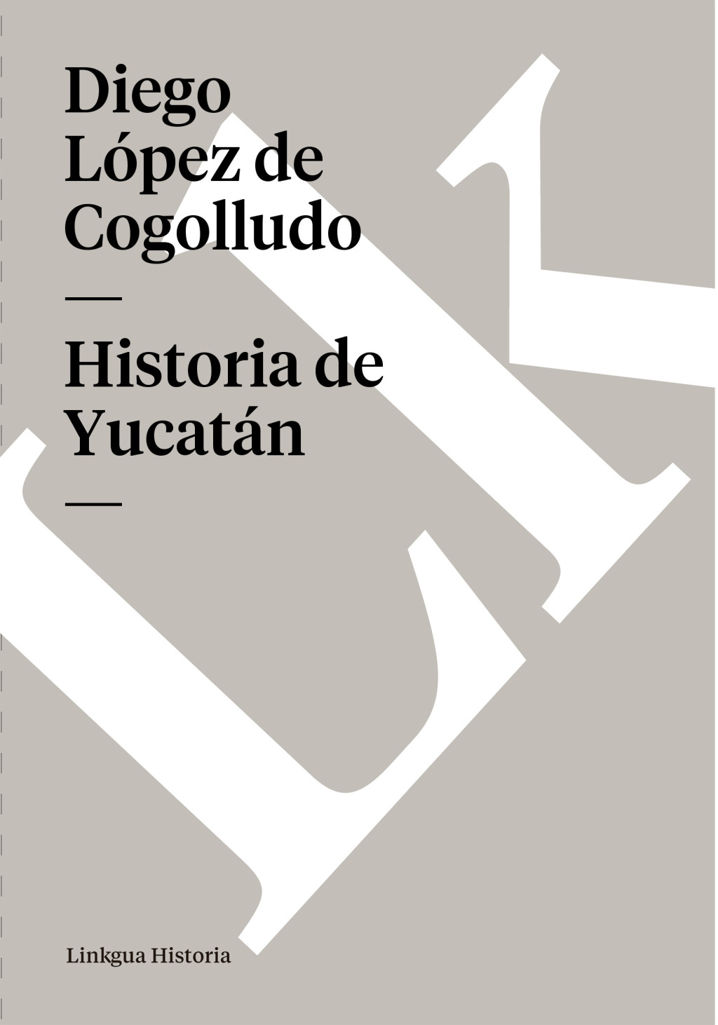 Historia de Yucatán 1st Edition