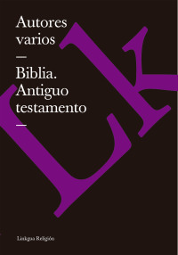 Cover image: Biblia. Antiguo testamento 1st edition