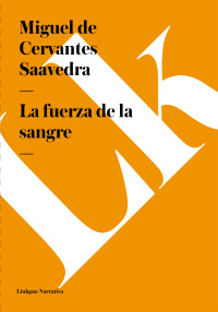 Cover image: La fuerza de la sangre 1st edition 9788498163742