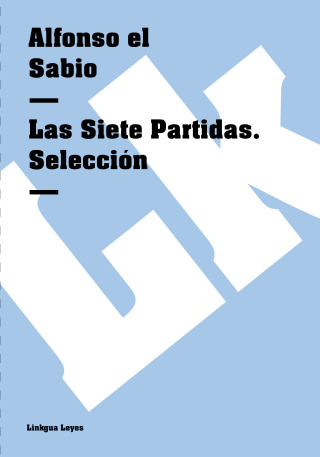 Cover image: Las Siete Partidas. Selección 1st edition 9788498167191