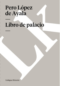 Cover image: Libro de palacio 1st edition 9788498167818