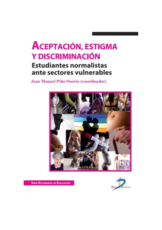 Omslagafbeelding: Aceptación, estigma y discriminación 1st edition 9788499695945