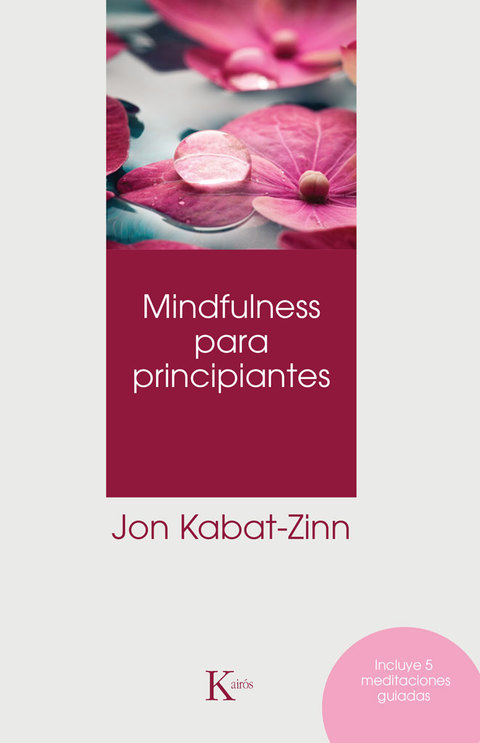 Mindfulness para principiantes, 1st Edition - FULL INSTANT DOWNLOAD | PDF DOCX EPUB