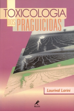 Capa do livro Toxicologia dos praguicidas