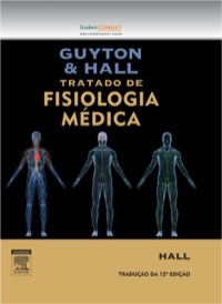 Omslagafbeelding: Guyton E Hall Tratado De Fisiologia Médica 12th edition 9788535237351