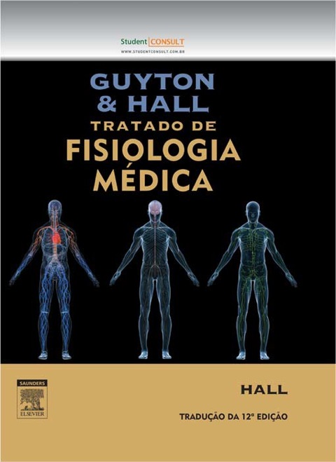 Guyton E Hall Tratado De Fisiologia Médica, 12th Edition - FULL INSTANT DOWNLOAD | PDF DOCX EPUB