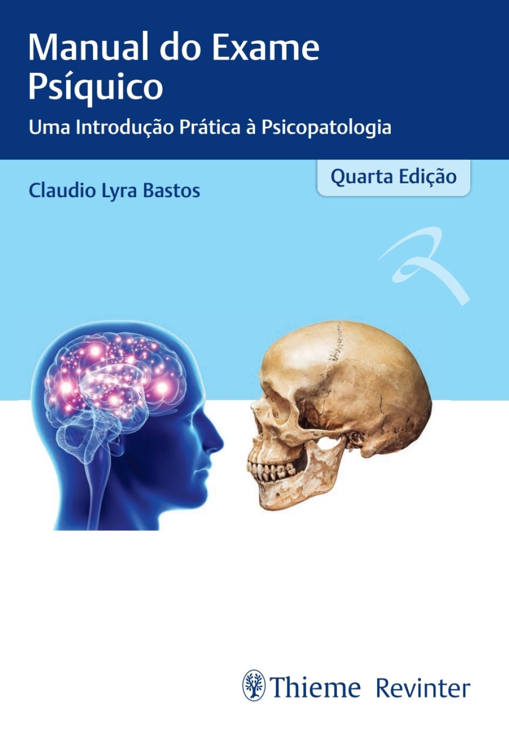 Manual do Exame Psíquico: Uma Introdução Prática à Psicopatologia - 4th Edition (eBook)