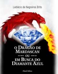 Imagen de portada: O DragÃ£o de Mardascan ou Em Busca do Diamante Azul