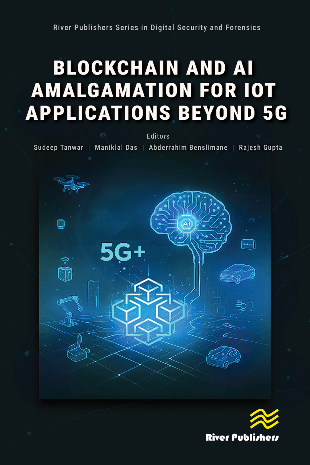 ISBN 9788743809043 product image for Blockchain and AI Amalgamation for IoT Applications Beyond 5G - 1st Edition (eBo | upcitemdb.com