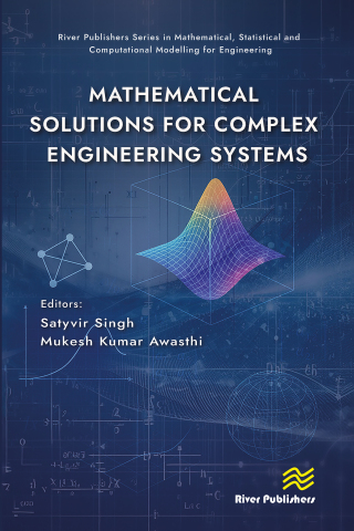 Immagine di copertina: Mathematical Solutions for Complex Engineering Systems 1st edition 9788743806684